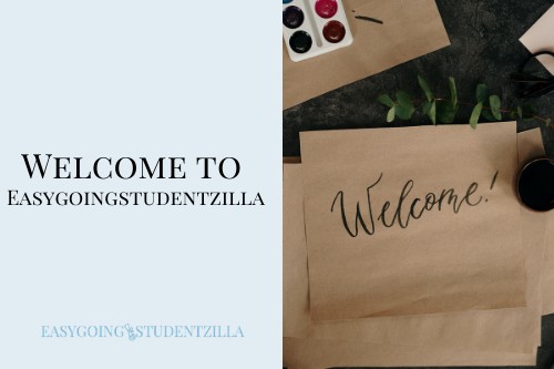 Welcome to EasygoingStudentzilla